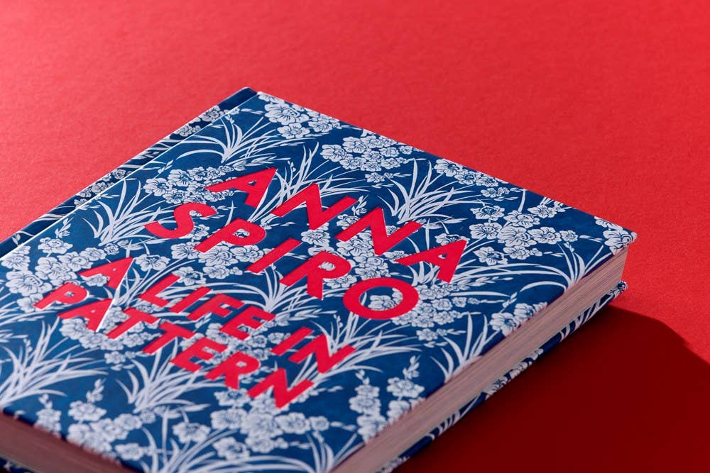 ANNA SPIRO: A LIFE IN PATTERN *BLUE COVER*