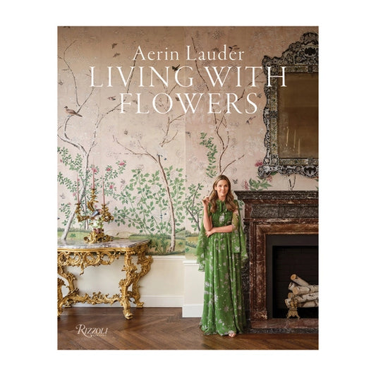 AERIN LAUDER LIVING WITH FLOWE