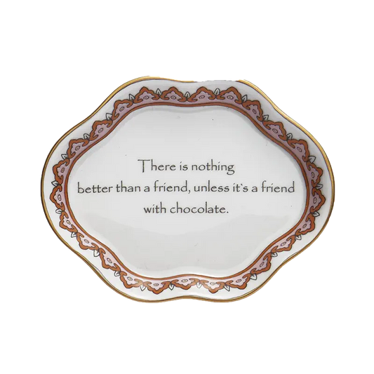 MOTTAHEDEH "BETTER WITH CHOCOLATE" DISH