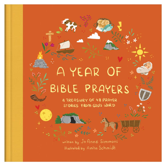 A YEAR OF BIBLE PRAYERS