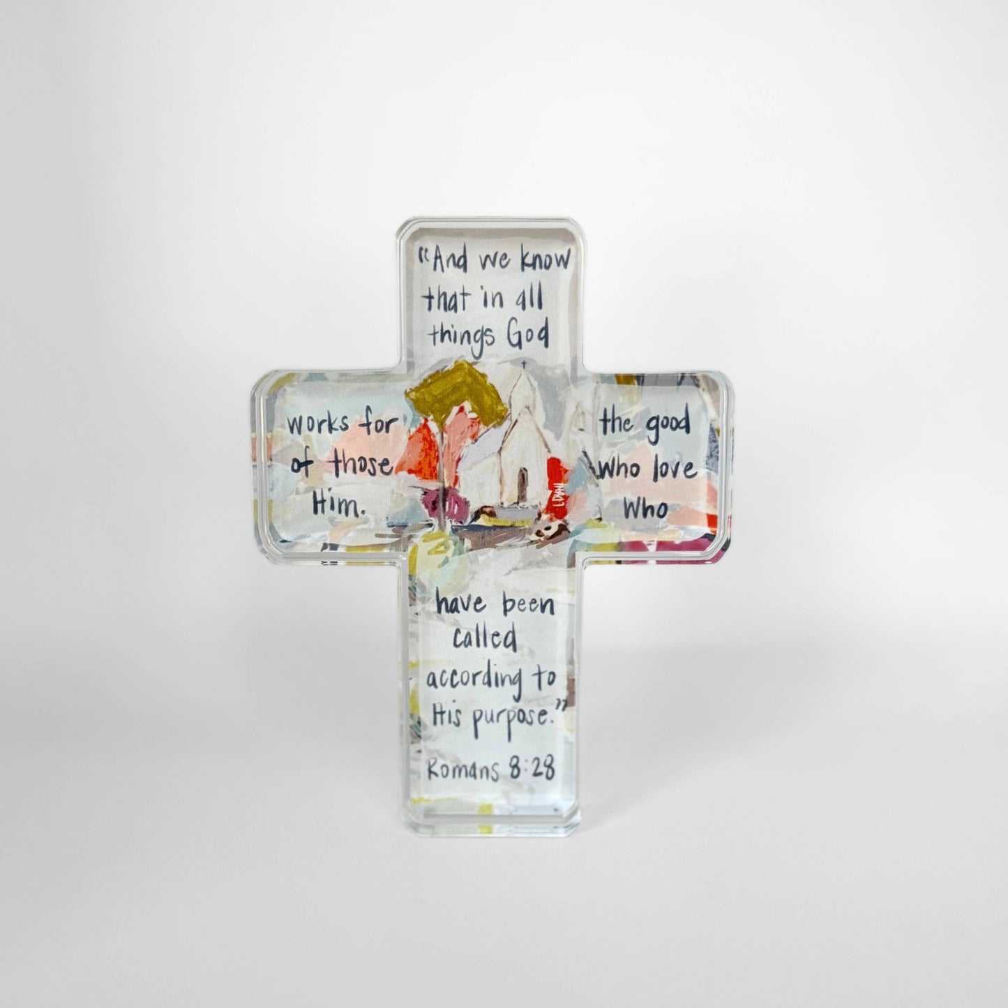 ROMANS 8:28 ACRYLIC CROSS